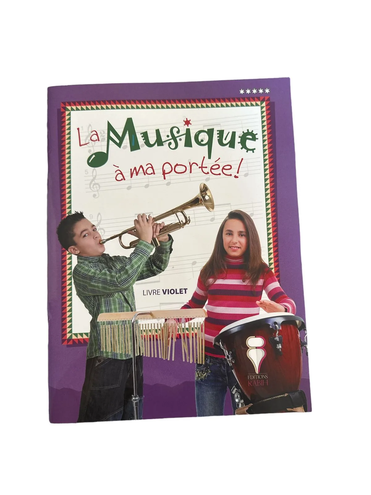 Musique la Musique à ma portée-Livre Violet-Editions RABIH\CM2