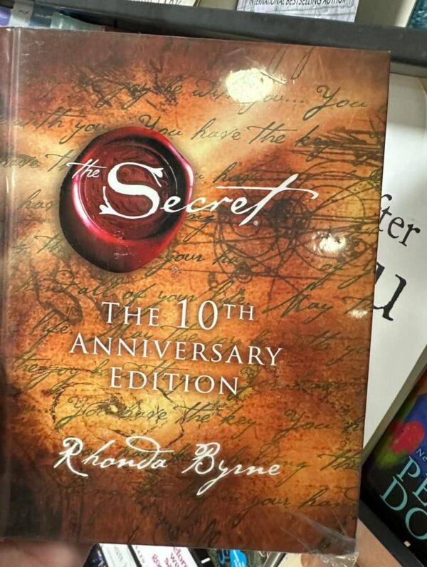 The Secret: 10th Anniversary Edition by Rhonda Byrne